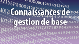 Connaissances de gestion de base