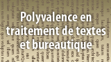 Traitement de textes et bureautic